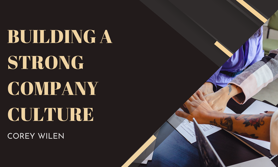 Building a Strong Company Culture